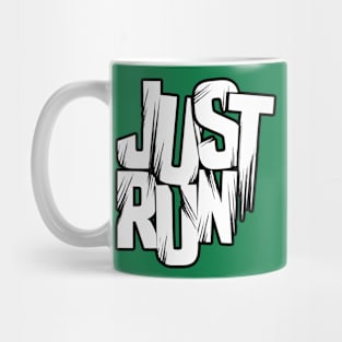 Just Run - White and Black Mug